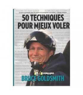 50 Techniken zum besseren Fliegen von Bruce Goldsmith