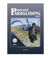 Powered Paragliding Bible 7